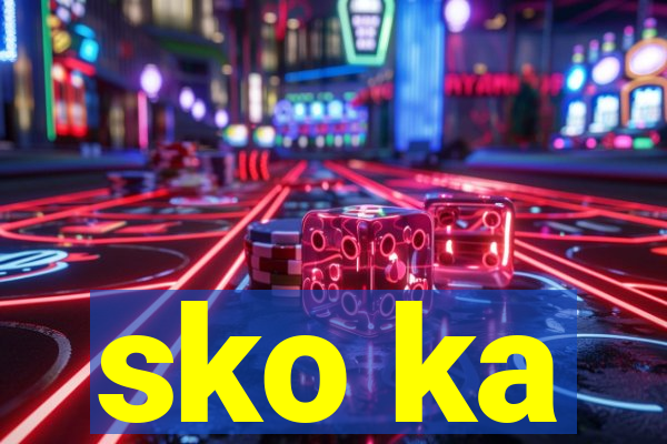 sko ka